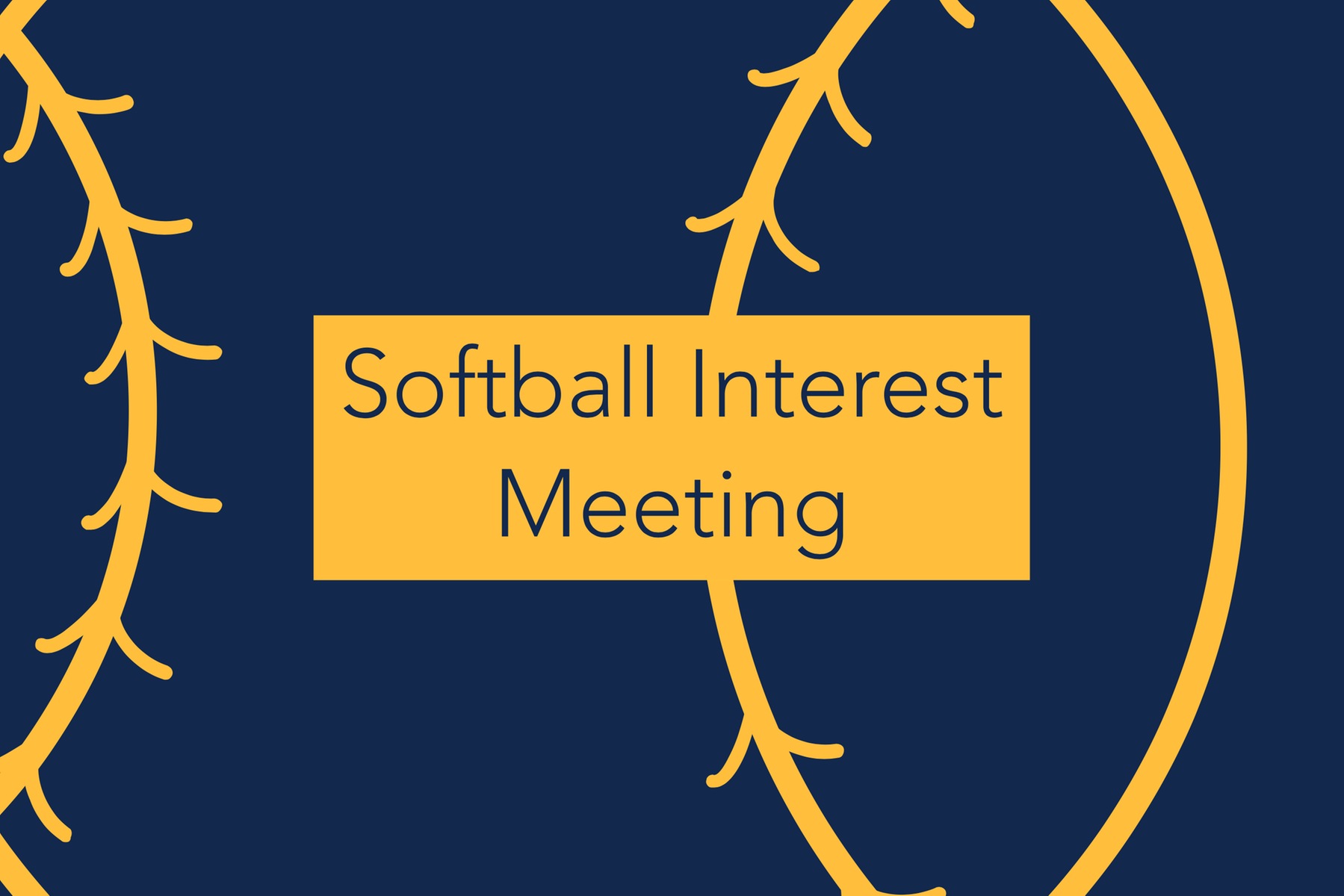 Softball Interest Meeting November 1