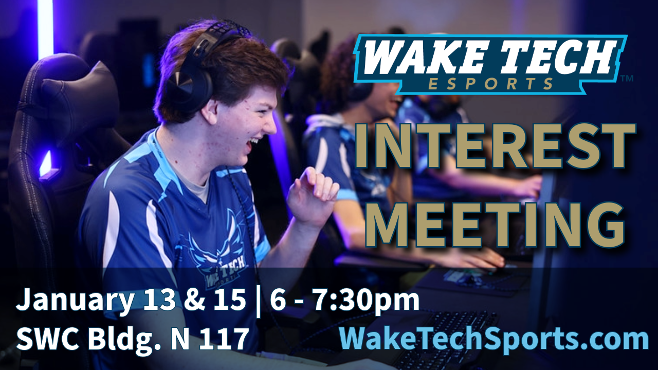 Wake Tech Esports is hosting Interest Meetings for the Spring 2025 season for prospective students interested in learning more about the Eagles? championship level program
INTEREST MEETING INFORMATION:
Monday, January 13 (6-7:30pm)
Wednesday, January 15 (6-7:30pm)
