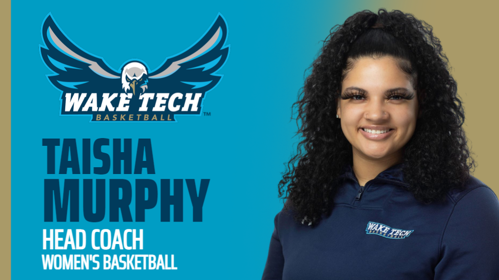 Taisha Murphy named new women's basketball coach at Wake Tech.